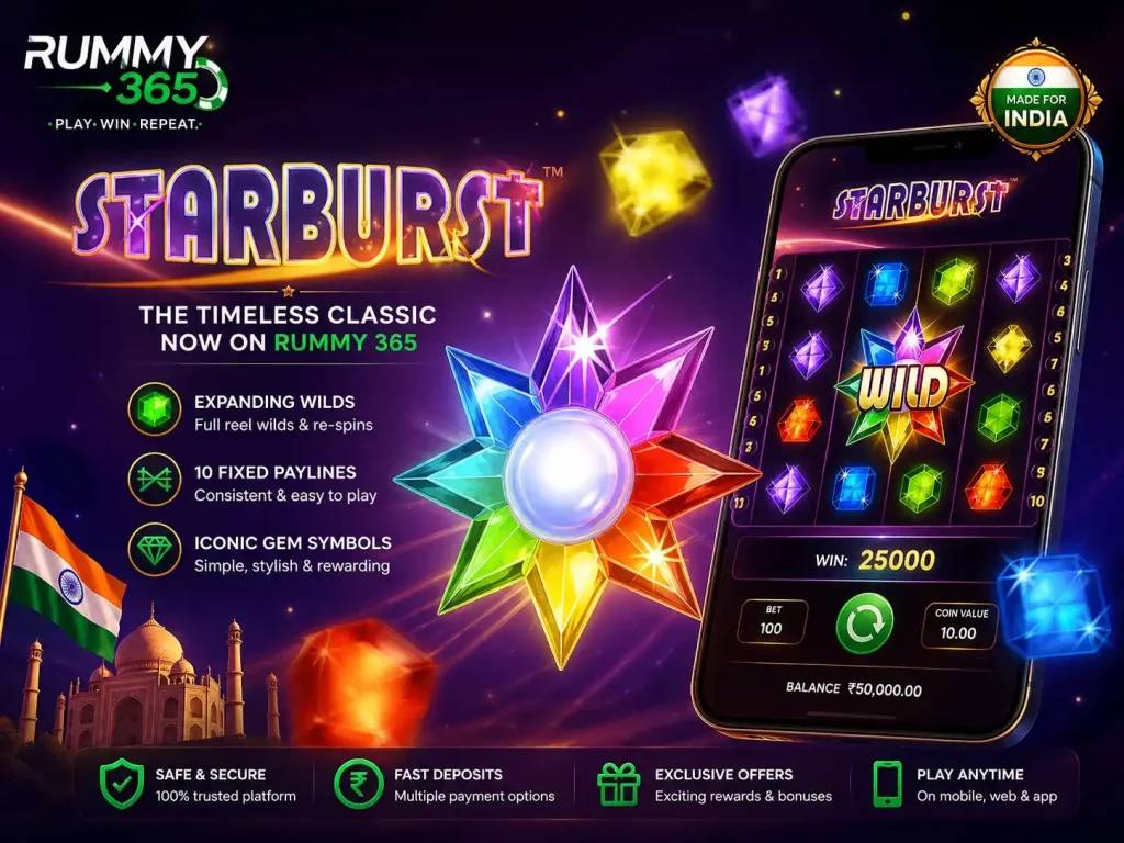 Starburst online slot banner for Rummy 365 India with glowing gem symbols, expanding wild feature, mobile gameplay screen, Indian flag accents, and neon casino-style background.