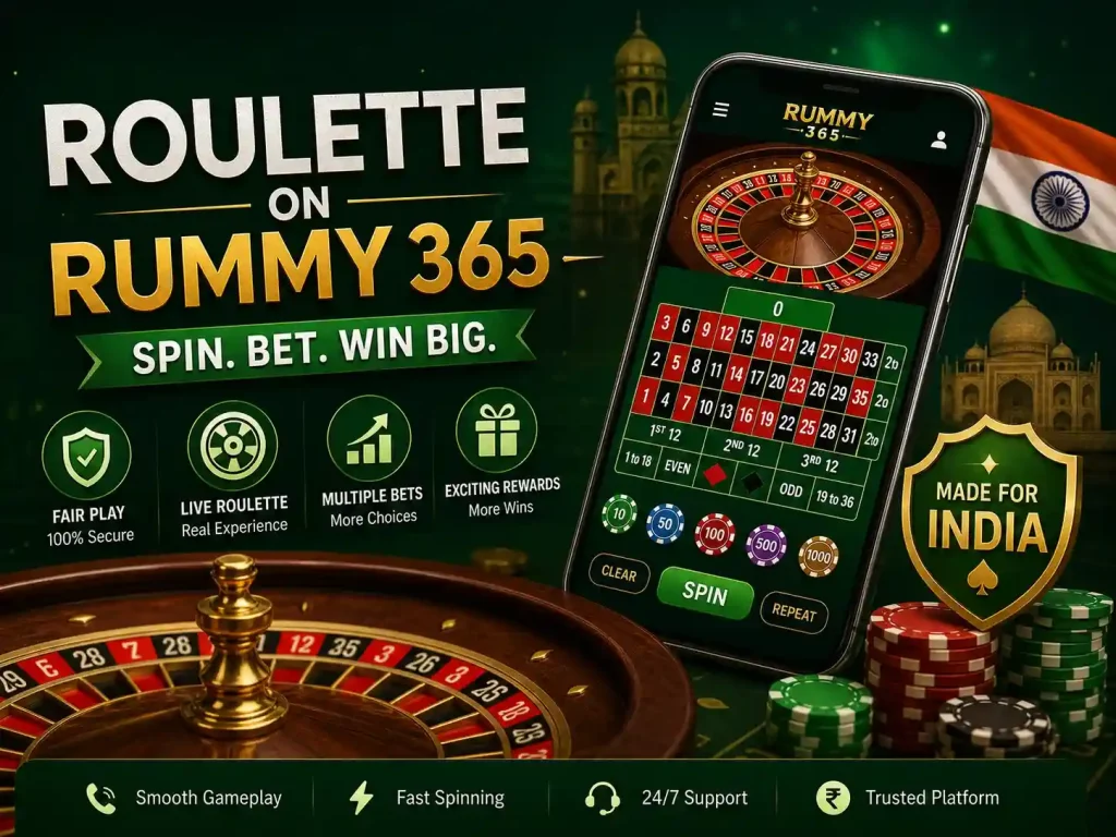 Roulette game promotion for Rummy 365 India showing spinning wheel, betting table on mobile screen, chips, and green gaming interface